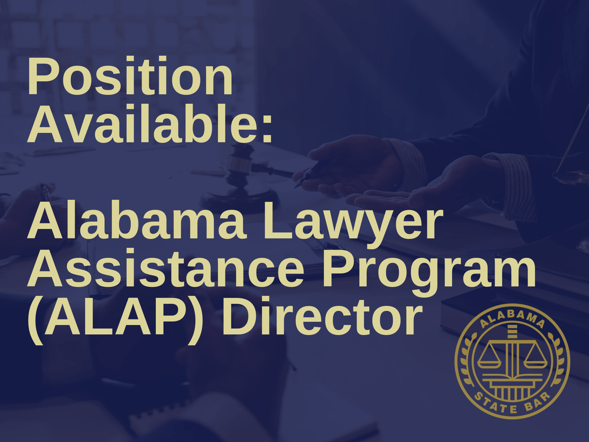 Read more about the article Job Announcement: Alabama Lawyer Assistance Program Director